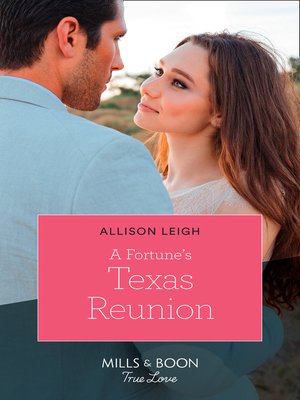 cover image of A Fortune's Texas Reunion